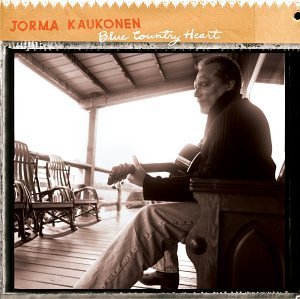Blue Country Heart, by Jorma Kaukonen